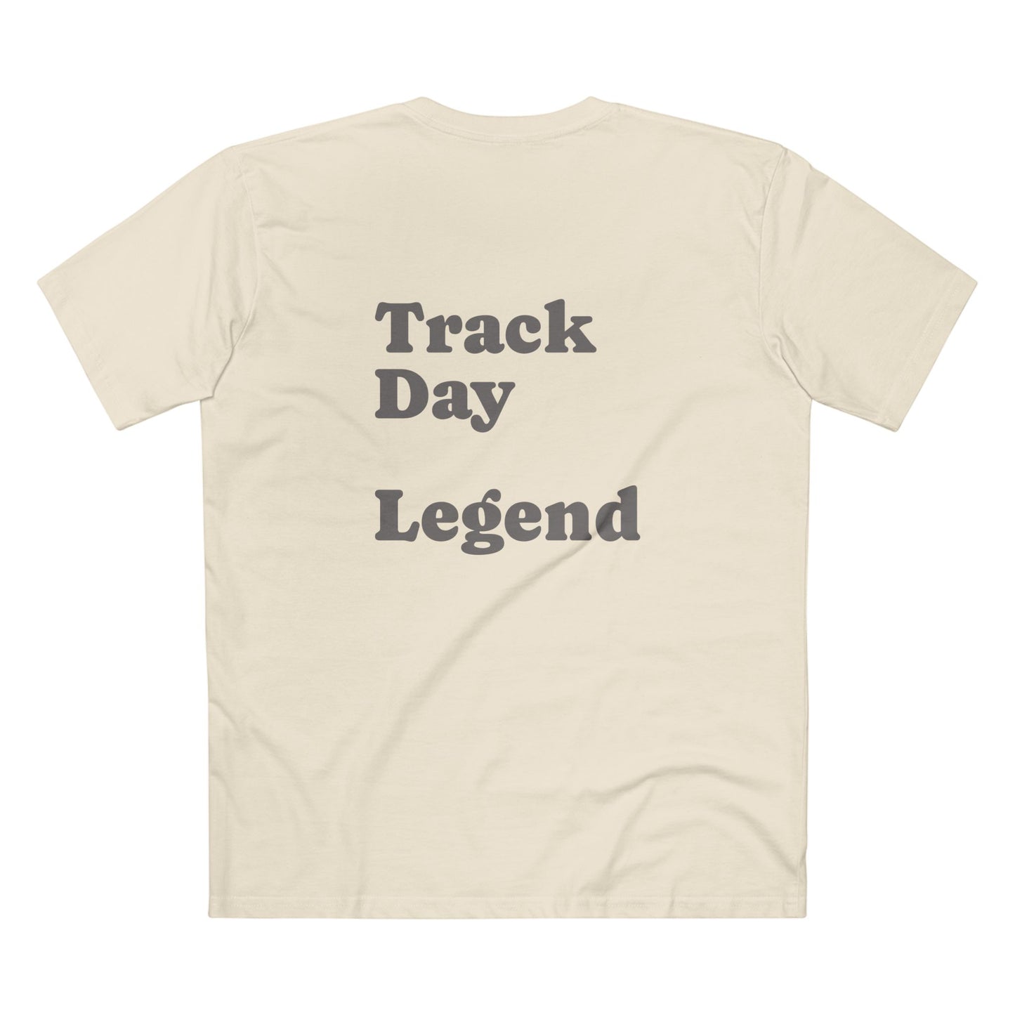 Track Day Legend T-Shirt — Motorsports Racing Tee