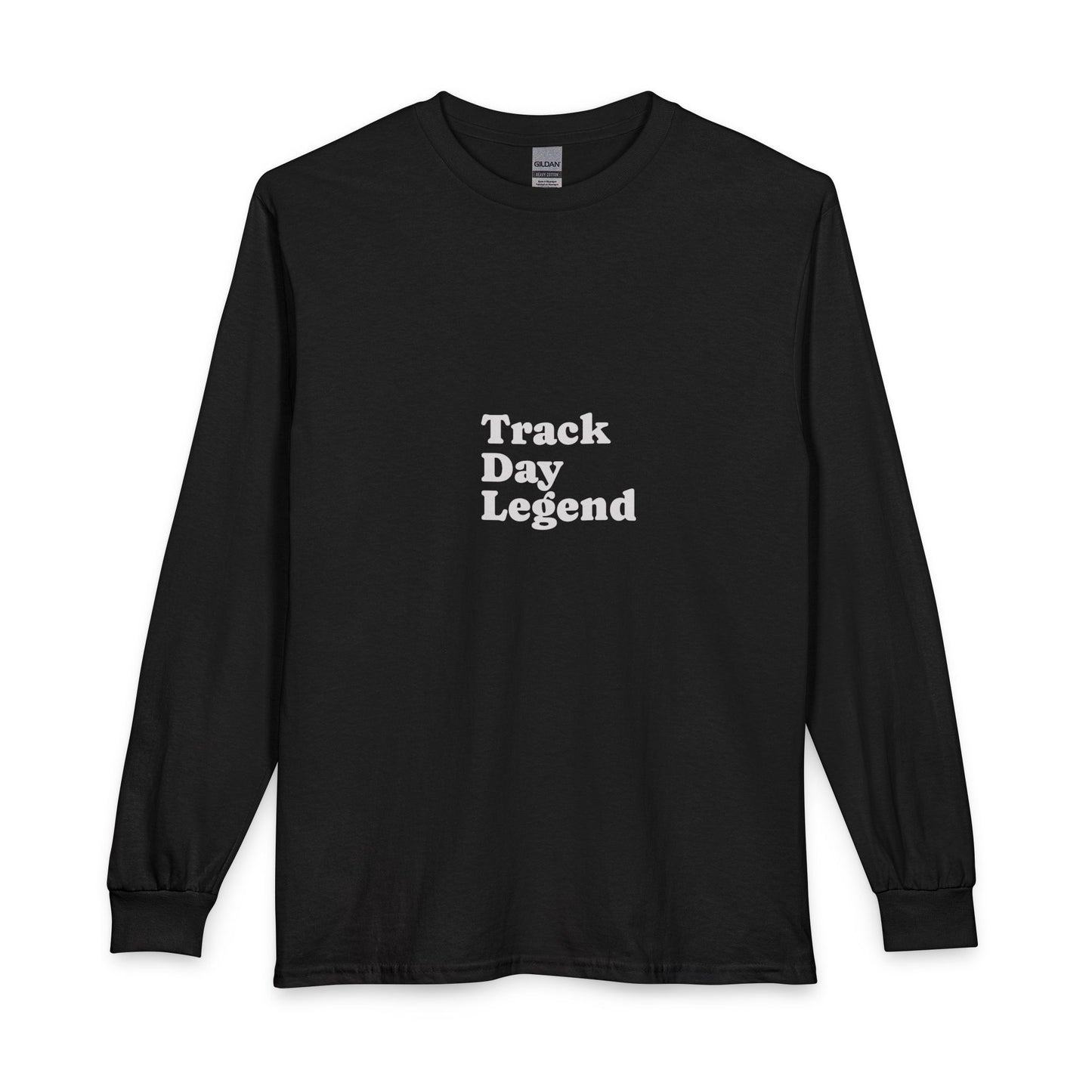 Track Day Legend Long Sleeve T-Shirt
