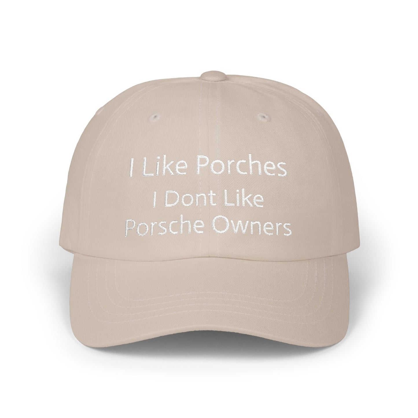 Porsche Owners Are Different Classic Dad Cap