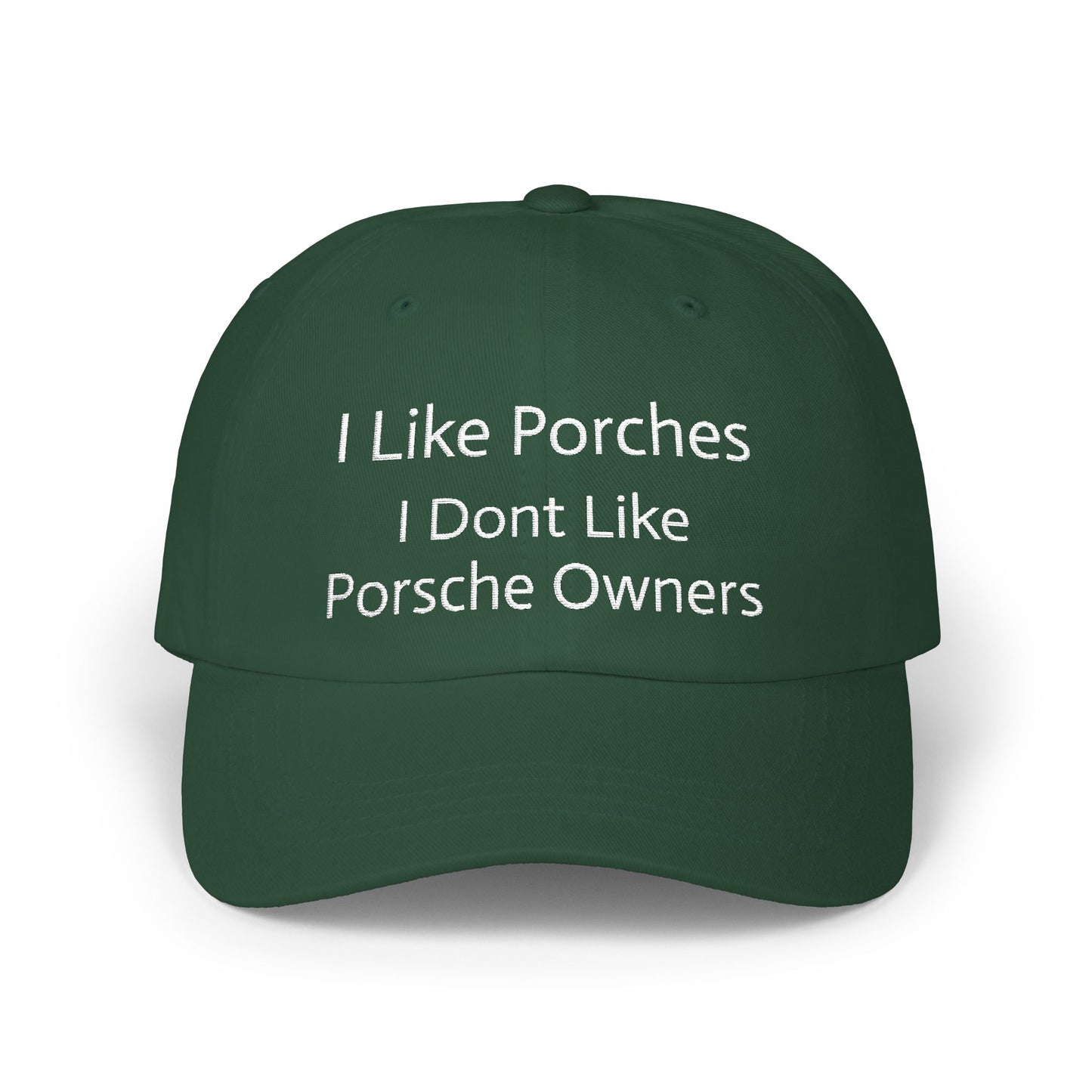 Porsche Owners Are Different Classic Dad Cap