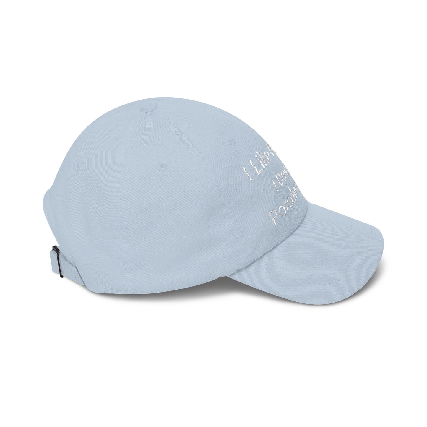 Porsche Owners Are Different Classic Dad Cap
