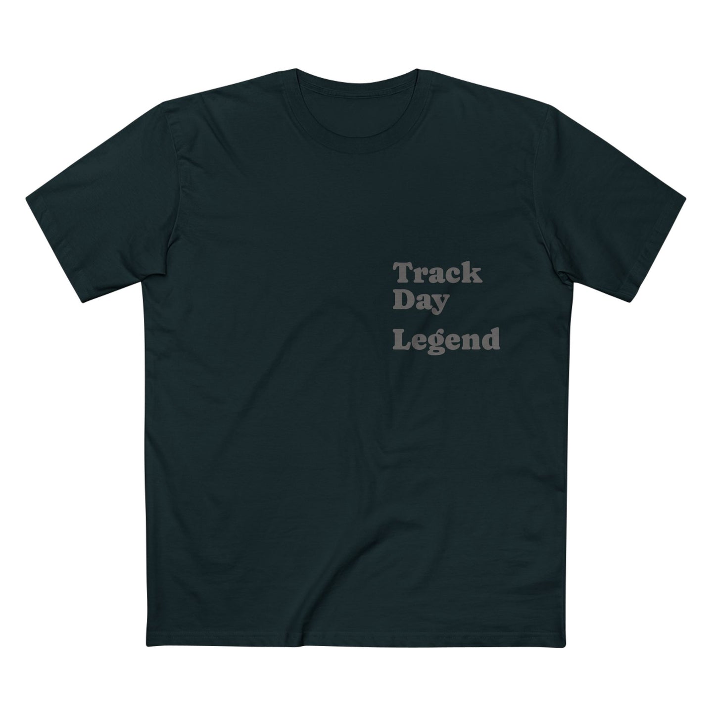 Track Day Legend T-Shirt — Motorsports Racing Tee