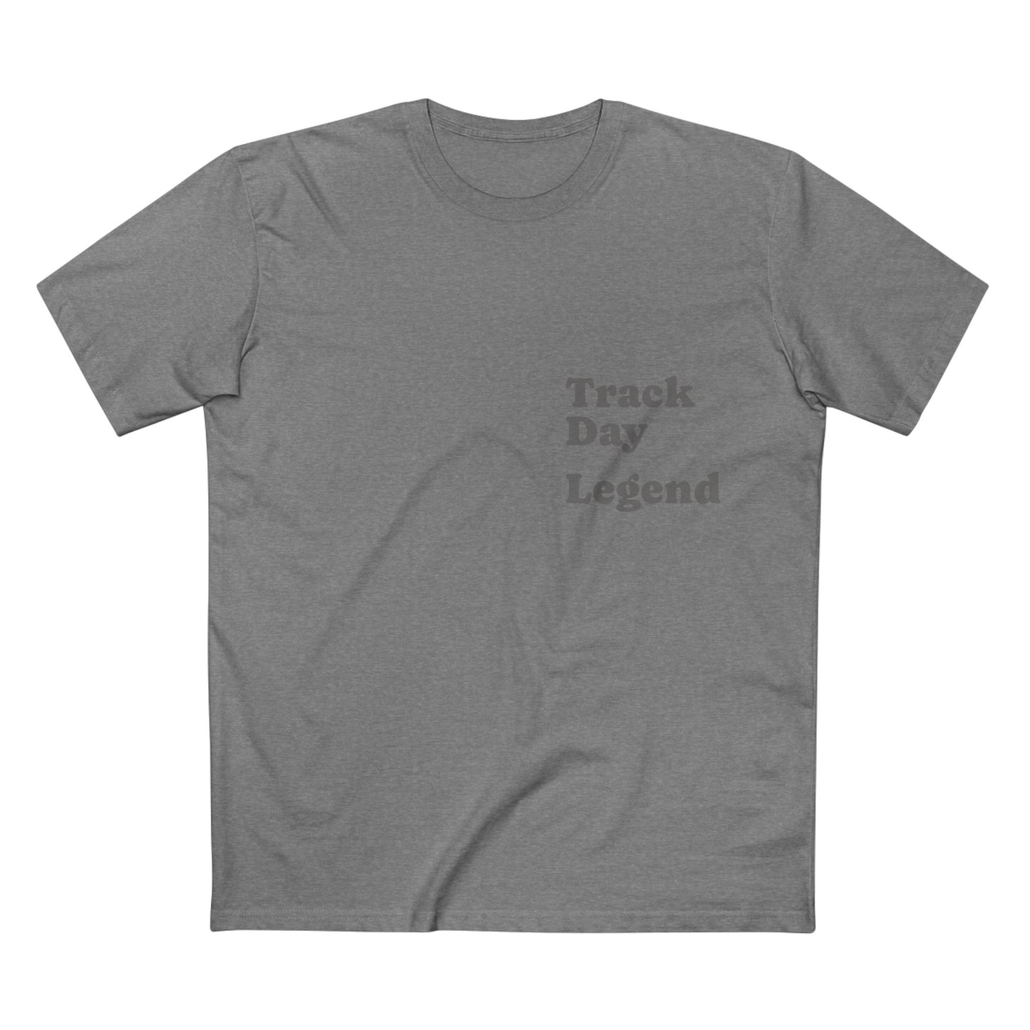 Track Day Legend T-Shirt — Motorsports Racing Tee