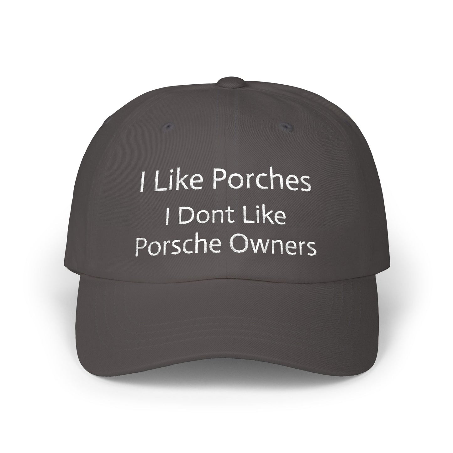 Porsche Owners Are Different Classic Dad Cap
