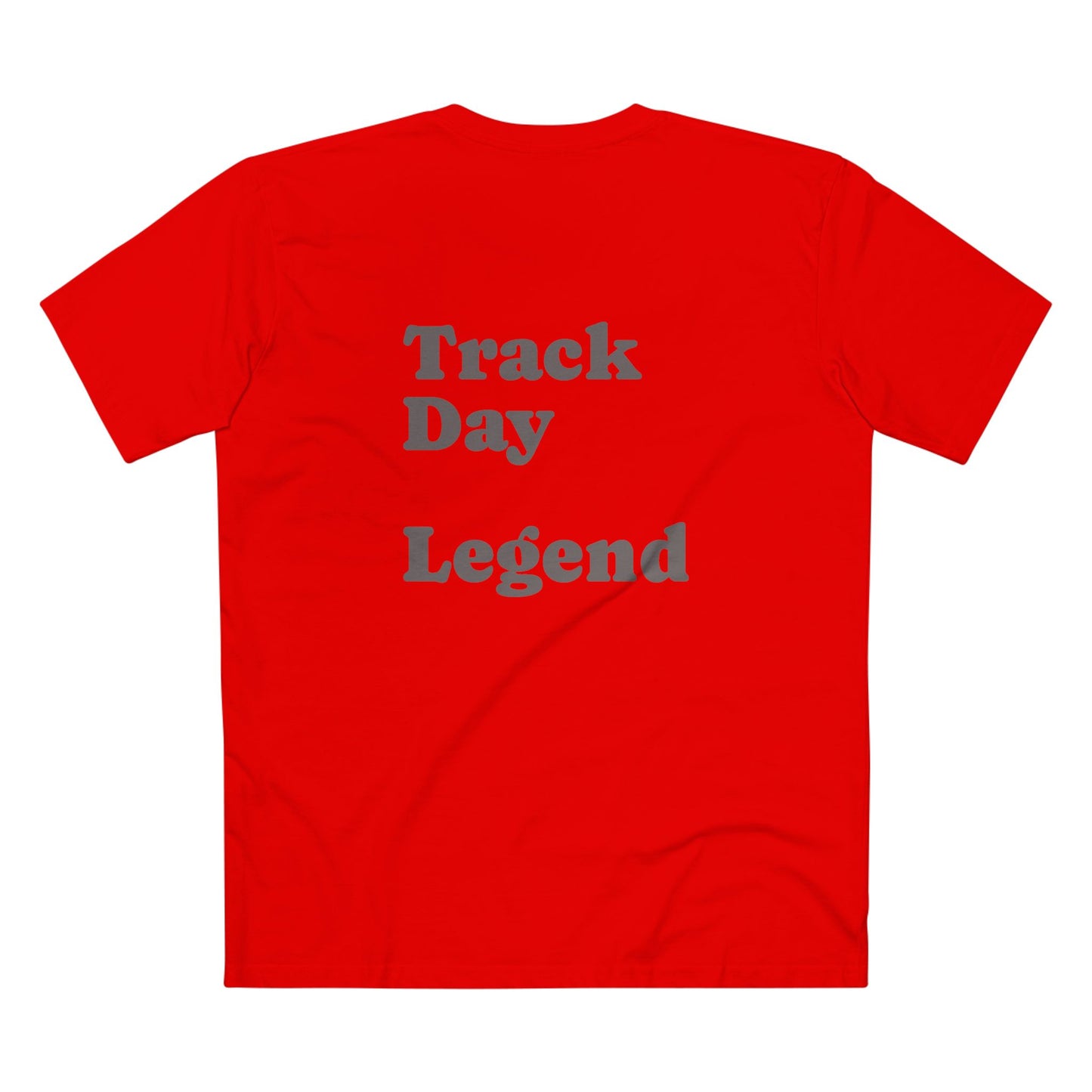 Track Day Legend T-Shirt — Motorsports Racing Tee