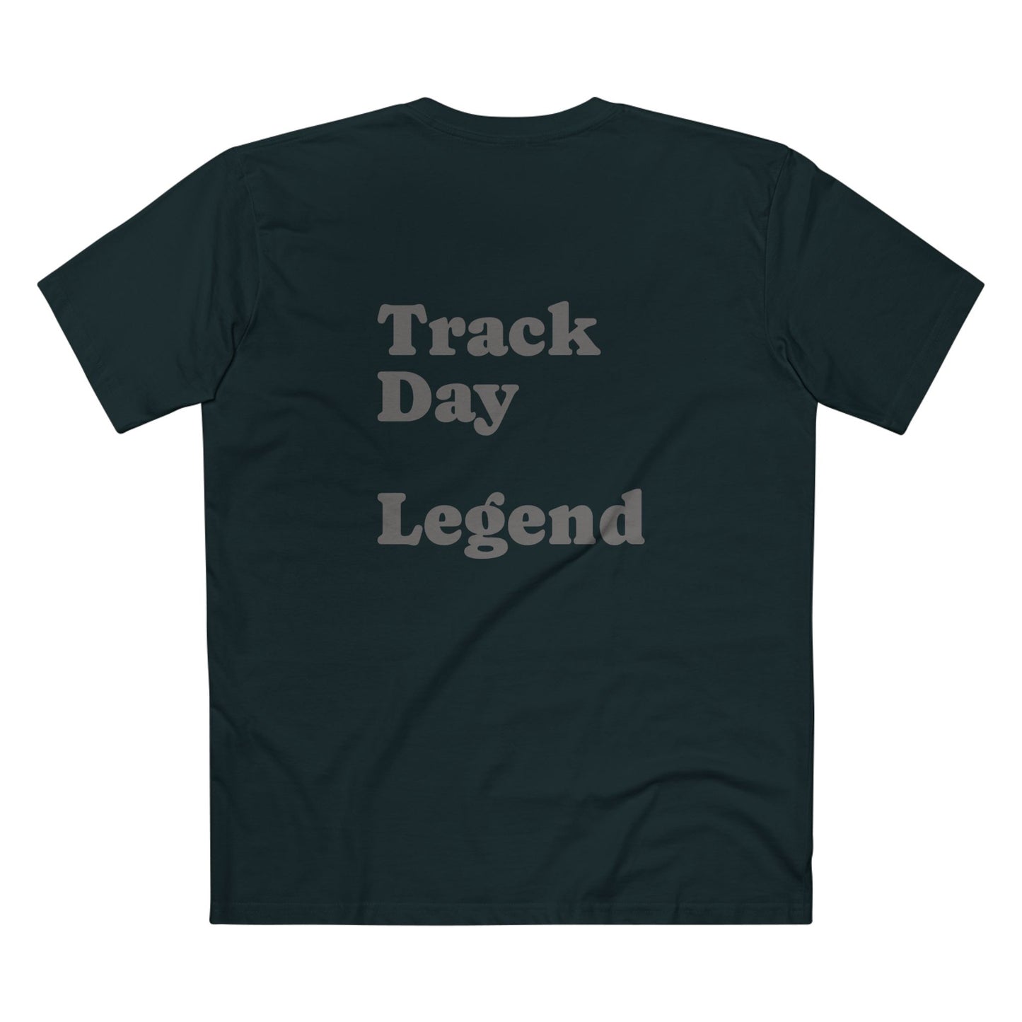 Track Day Legend T-Shirt — Motorsports Racing Tee