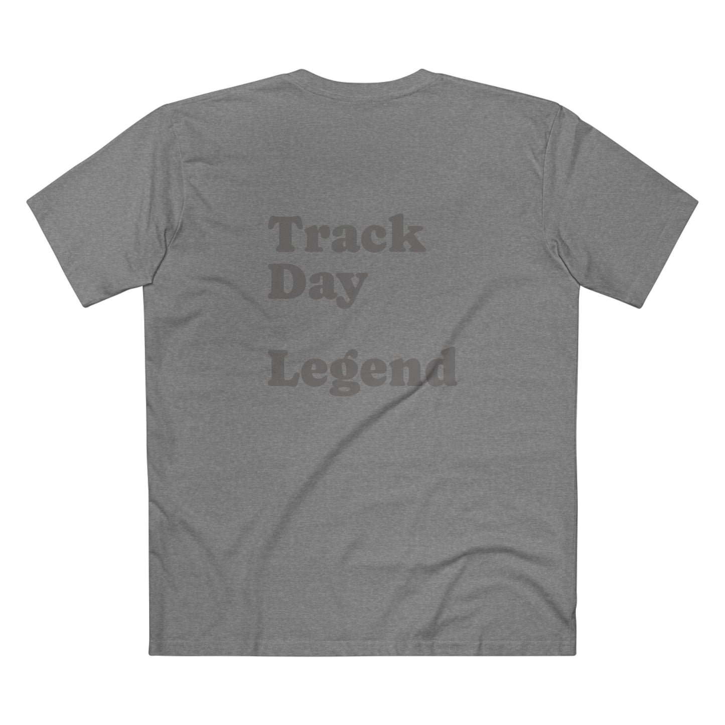 Track Day Legend T-Shirt — Motorsports Racing Tee