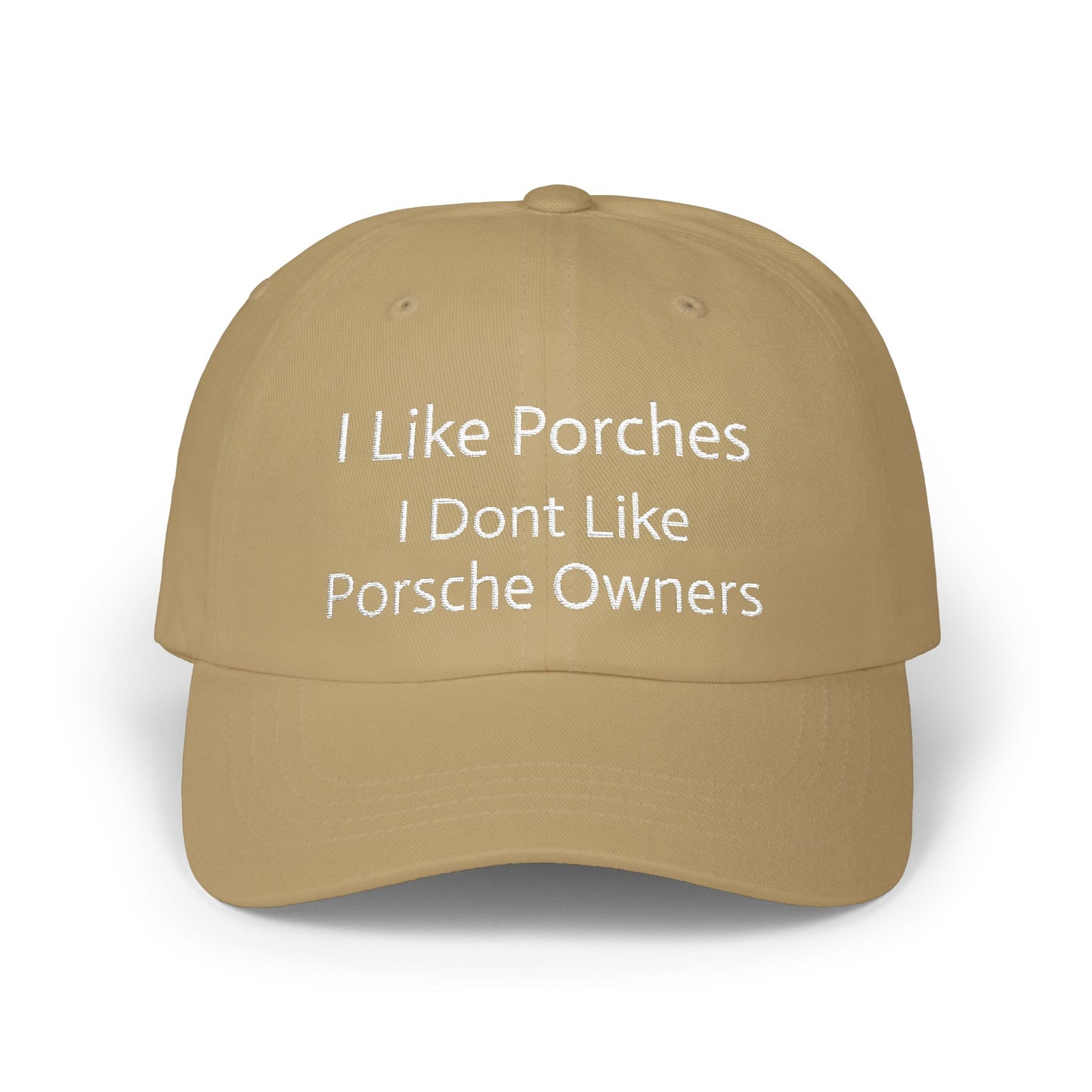 Porsche Owners Are Different Classic Dad Cap